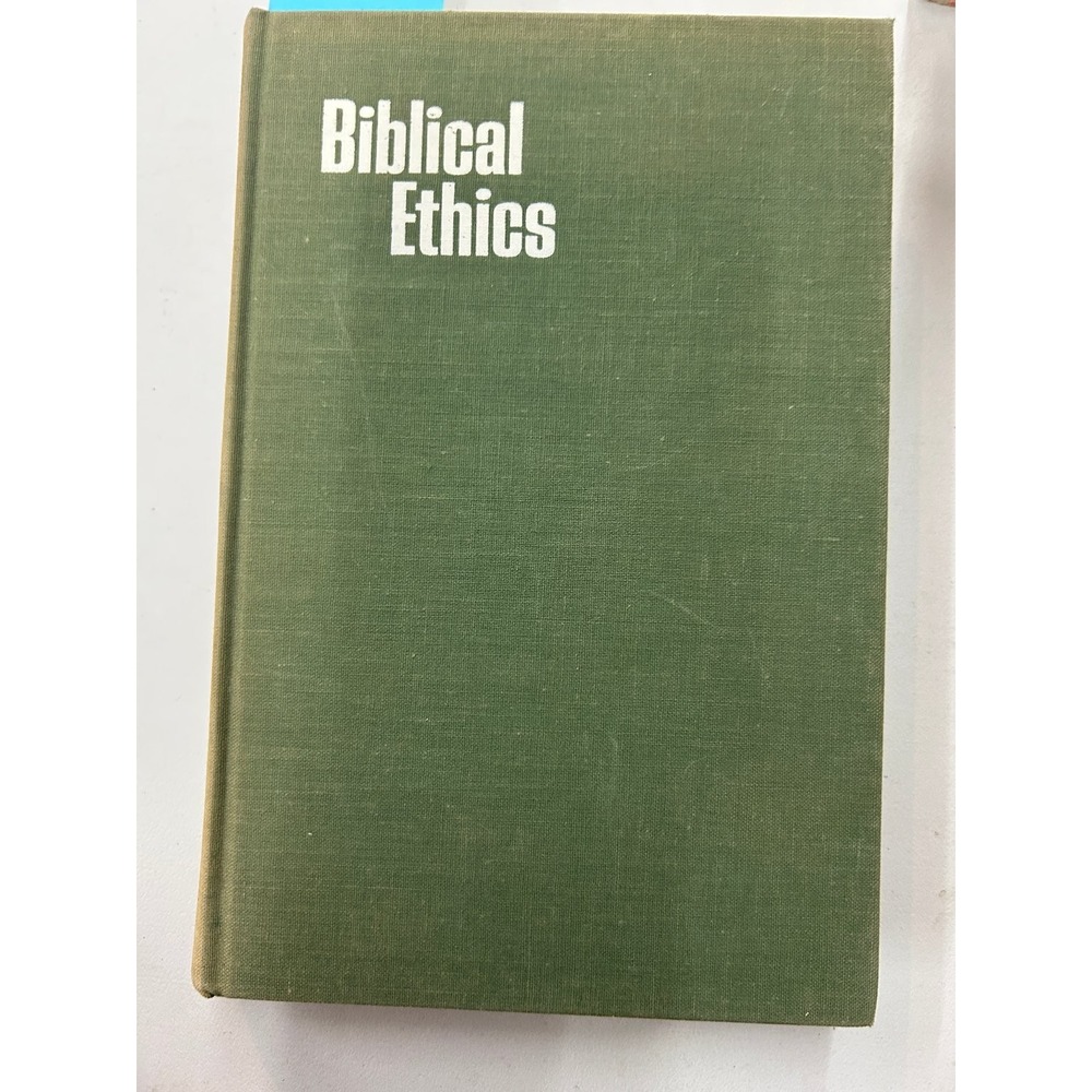 Biblical Ethics A Survey T.B. Maston 1967 First Edition World Publishing